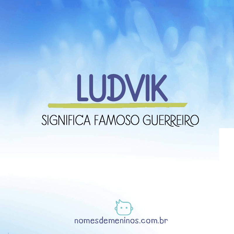 Significado Ludvik