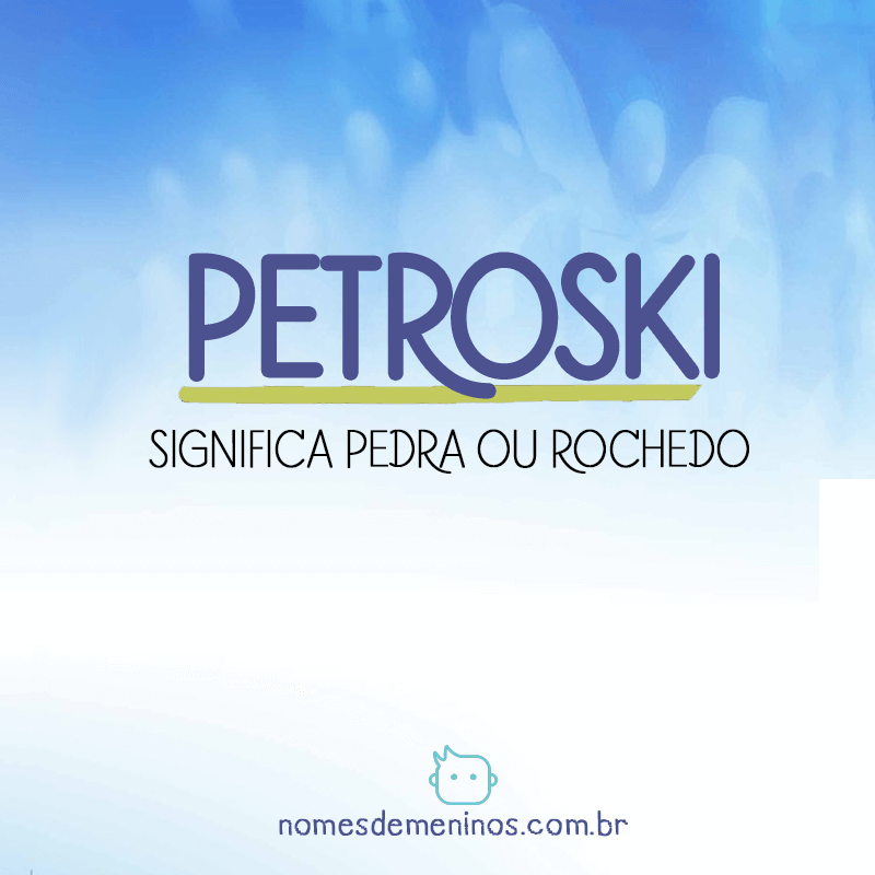 Significado de Petroski
